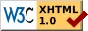Badge that says XHTML 1.0 and has the W3C logo to the left and a checkmark to the right. It's intended to communicate that this site has valid XHTML. This is a lie, and when the user hovers over this image it is replaced by the next image.
